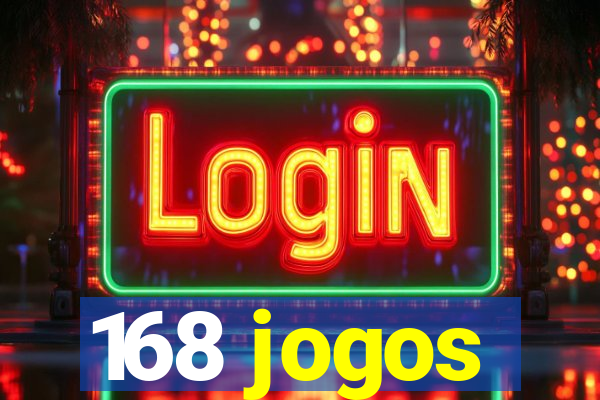 168 jogos